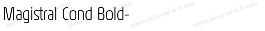 Magistral Cond Bold字体转换